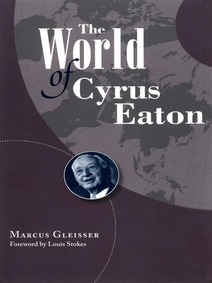 cover image of The World of Cyrus Eaton